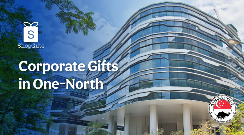 Corporate Gifts One-North | ShopGifts | Corporate Gifts Singapore