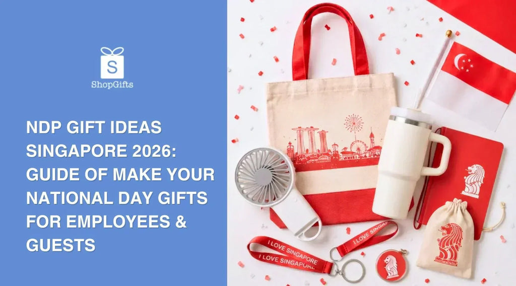 NDP Gift Ideas Singapore 2026: Guide of Make Your National Day Gifts for Employees & Guests