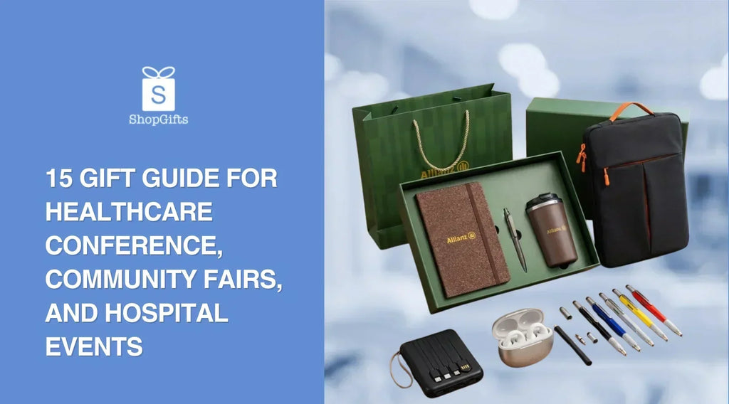 15 Gift Guide for Healthcare Conference, Community Fairs, and Hospital Events