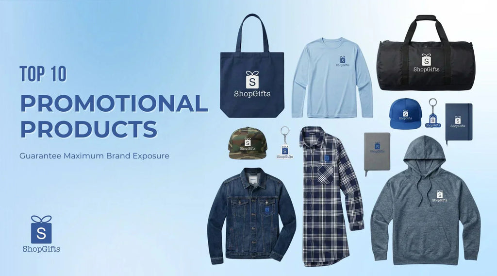 Top 10 Promotional Products That Guarantee Maximum Brand Exposure